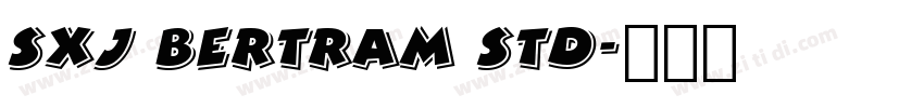 Sxj Bertram Std字体转换
